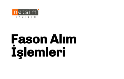 Ofisnet Fason Alım İşlemleri