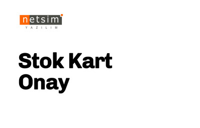 Ofisnet Stok Kart Onay