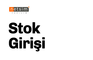 Ofisnet Stok Girişi