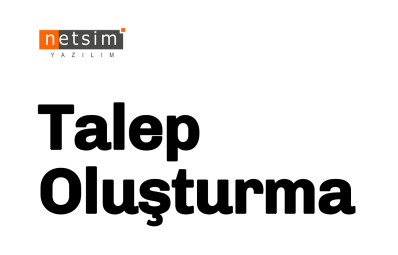Ofisnet Talep Oluşturma